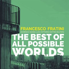 The Best Of All Possible Worlds - Fratini,Francesco