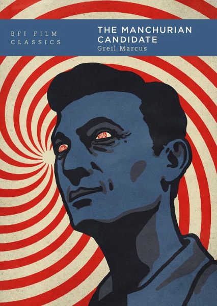 The Manchurian Candidate (eBook, PDF)