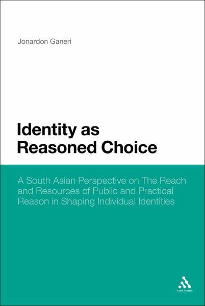 Identity as Reasoned Choice (eBook, ePUB) Identity as Reasoned Choice (eBook, ePUB)