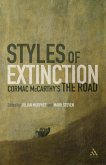 Styles of Extinction: Cormac McCarthy's The Road (eBook, ePUB) Styles of Extinction: Cormac McCarthy's The Road (eBook, ePUB)