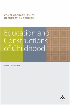 Education and Constructions of Childhood (eBook, ePUB) - Blundell, David