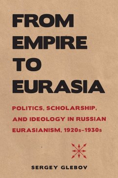 From Empire to Eurasia (eBook, ePUB)