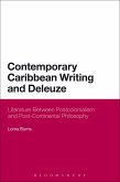 Contemporary Caribbean Writing and Deleuze (eBook, ePUB)