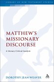 Matthew's Missionary Discourse (eBook, ePUB) Matthew's Missionary Discourse (eBook, ePUB)