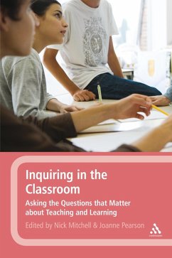 Inquiring in the Classroom (eBook, ePUB)