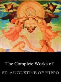 The Complete Works of Augustine of Hippo (eBook, ePUB)