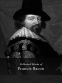 The Complete Works of Francis Bacon (eBook, ePUB)