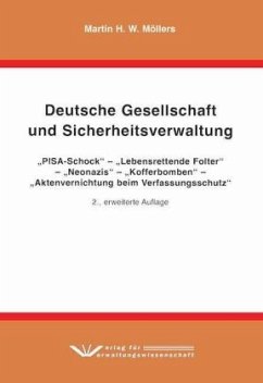 Deutsche Gesellschaft und Sicherheitsverwaltung - Möllers, Martin H. W.
