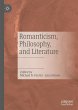Romanticism, Philosophy, and Literature - Bild 1