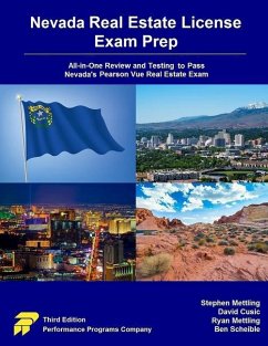 Nevada Real Estate License Exam Prep: All-in-One Review and Testing to Pass Nevada's Pearson Vue Real Estate Exam - Cusic, David; Mettling, Ryan; Scheible, Ben