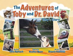 The Adventures of Toby and Dr. David: Toby's Story - Harbach, Chris