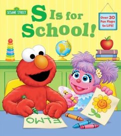 S Is for School! (Sesame Street) - Posner-Sanchez, Andrea