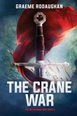 The Crane War: The Metaframe War: Book 5