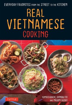 Real Vietnamese Cooking - Adachi, Yumiko; Ito, Shinobu; Suzuki, Masumi