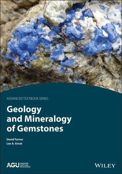Geology and Mineralogy of Gemstones - Turner, David P.; Groat, Lee A.