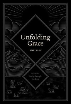 Unfolding Grace Study Guide - Hunter, Drew