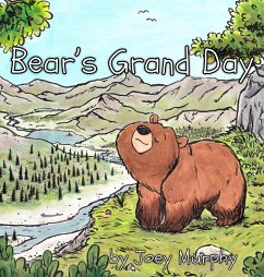 Bear's Grand Day - Murphy, Joey