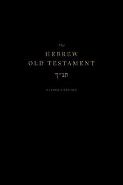 The Hebrew Old Testament, Reader's Edition