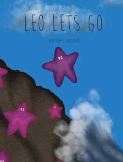 Leo Lets Go - Gonzales, Heather K.