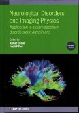 Neurological Disorders and Imaging Physics, Volume 3