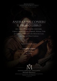 Il primo libro di canzone, sinfonie, fantasie etc. - complete edition - Falconieri, Andrea