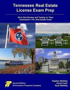 Tennessee Real Estate License Exam Prep: All-in-One Review and Testing to Pass Tennessee's PSI Real Estate Exam - Cusic, David; Mettling, Ryan; Mettling, Stephen