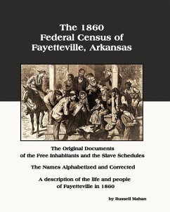 The 1860 Federal Census of Fayetteville Arkansas - Mahan, Russell