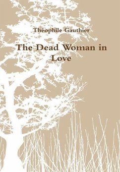 The Dead Woman in Love - Gauthier, Théophile