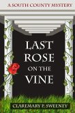 Last Rose On the Vine
