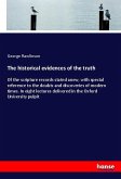 The historical evidences of the truth