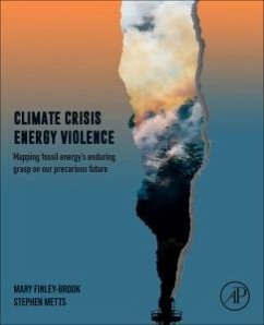 Climate Crisis, Energy Violence - Finley-Brook, Mary; Metts, Stephen