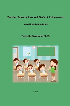 Teacher Expectations and Student Achievement - Shockey, Paulette