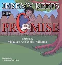 Jeremy Keeps His Promise - Webb-Williams, Viola Lee Ann