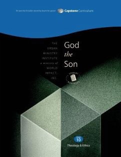 God the Son, Student Workbook: Capstone Module 10, English - Davis, Don L.