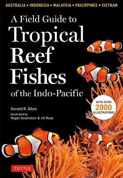 A Field Guide to Tropical Reef Fishes of the Indo-Pacific - Allen, G.
