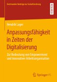 Anpassungsfähigkeit in Zeiten der Digitalisierung (eBook, PDF)