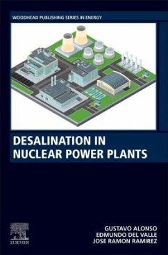 Desalination in Nuclear Power Plants - Alonso, Gustavo;Del Valle, Edmundo;Ramirez, Jose Ramon