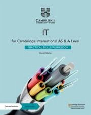 Cambridge International as & a Level It Practical Skills Workbook with Digital Access (2 Years) - Waller, David