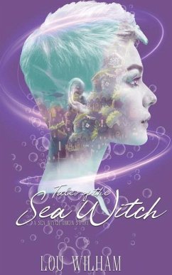 Tales of the Sea Witch - Wilham, Lou