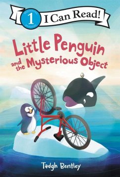 Little Penguin and the Mysterious Object - Bentley, Tadgh