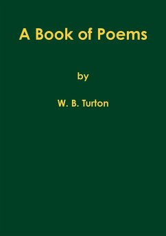 A Book of Poems - Turton, W. B.