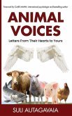 Animal Voices: Letters From Their Hearts to Yours