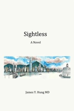 Sightless - Hung MD, James y.