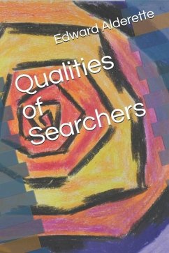 Qualities of Searchers - Alderette, Edward