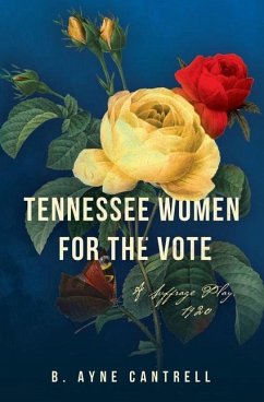 Tennessee Women for the Vote - Cantrell, B Ayne