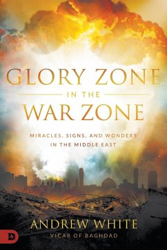 Glory Zone in the War Zone - White, Andrew