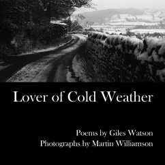 Lover of Cold Weather - Watson, Giles; Williamson, Martin