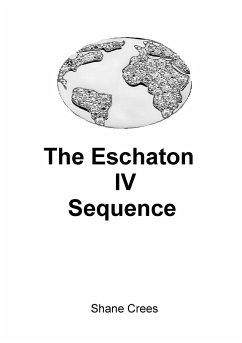 Eschaton IV Sequence - Crees, Shane