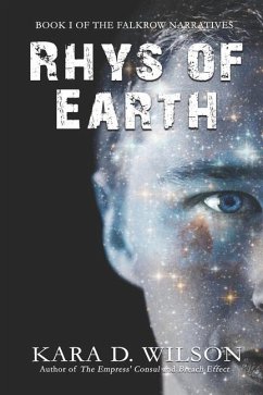 Rhys of Earth - Wilson, Kara D.