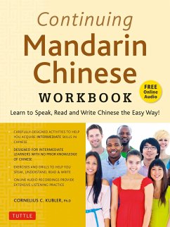 Continuing Mandarin Chinese Workbook - Kubler, Cornelius C